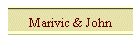 Marivic & John